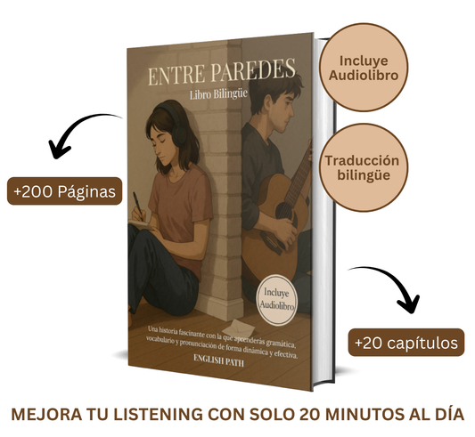 Libro Bilingüe + Audiolibro | Entre Paredes