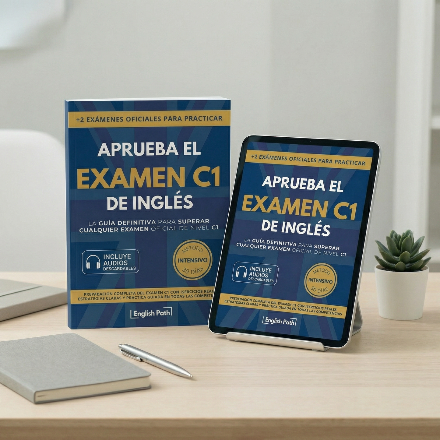 APRUEBA EL EXÁMEN C1 DE INGLÉS - GUÍA DEFINITIVA