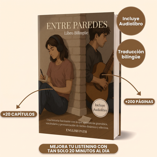 Libro Bilingüe + Audiolibro | Entre Paredes