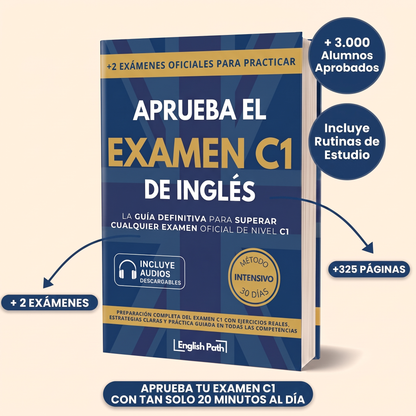 APRUEBA EL EXAMEN C1 DE INGLÉS - GUÍA DEFINITIVA